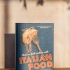 Books Cooking and Food Books Cooking & Food Books | How We Fell In Love With: Italian Food