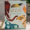 Children Children's Books Books | Forgotten Beasts: Amazing Creatures That Once Roamed The Earth